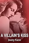 A Villain's Kiss