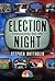 Election Night: A Televisio...