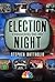 Election Night: A Television History 1948-2012