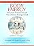 Body Energy - Discover The Secret Of The Chinese Energy Clock
