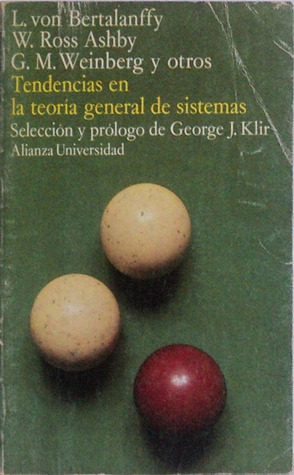 Tendencias en la teoría general de sistemas