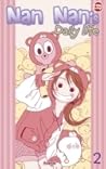 Nan Nan's Daily Life Vol. 2 Nan Nan's Daily Life Vol. 2