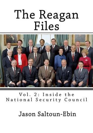 The Reagan Files: Inside The National Security Council (Paperback)