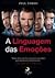 A linguagem das emoções