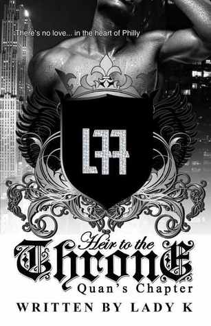 Heir to the Throne: Quan's Chapter (Heiress to the Throne, #2)
