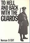 To Hell and Back with the Guards
