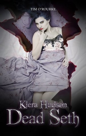 Dead Seth (Kiera Hudson Series Two, #4)