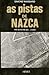 As Pistas de Nazca: Por Quem, Por Que... e Como?