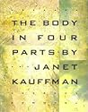 The Body in Four Parts The Body in Four Parts
