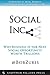 Social Inc.: Why Business Is the Next Social Opportunity Worth Trillions