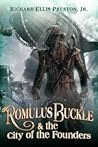 Romulus Buckle & the City of the Founders
