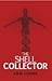 The Shell Collector (The Max Rogan Novels)