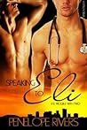 Speaking to Eli (The Trouble With Two, #1)