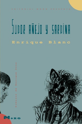 Sudor añejo y sardina