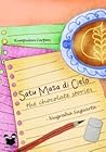 Satu Masa di Cielo: The Chocolate Stories Satu Masa di Cielo: The Chocolate Stories