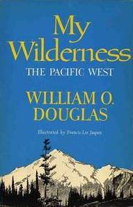 My Wilderness: The Pacific West (Hardcover)