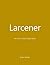 Larcener