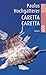 Caretta Caretta by Paulus Hochgatterer