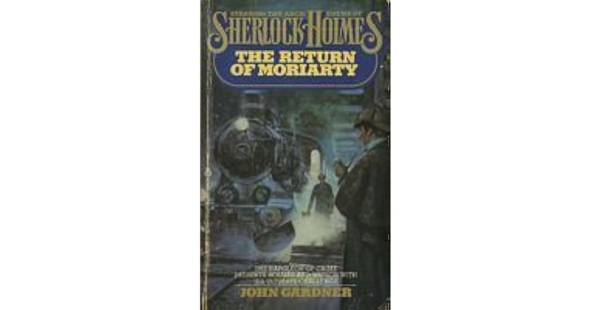The Return of Moriarty (Professor Moriarty, 1) by John Gardner