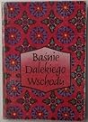 Baśnie Dalekiego Wschodu