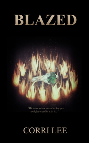 Blazed (Blazed, #1)