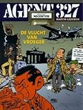 Dossier 19: De vlucht van vroeger