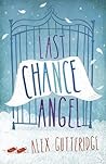 Last Chance Angel by Alex Gutteridge