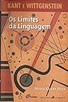 Os Limites da Linguagem: Kant e Wittgenstein