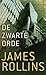 De zwarte orde by James Rollins