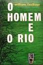 O homem e o rio