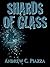 Shards Of Glass