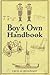 Boy's Own Handbook