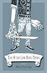 Edie & the Low-Hung Hands by Brian Allen Carr