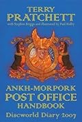 The Ankh-Morpork Post Office Handbook: Discworld Diary 2007