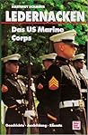 Ledernacken - Das US Marine Corps Ledernacken - Das US Marine Corps