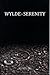 Wylde Serenity