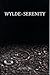 Wylde Serenity
