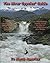 The River Gypsies' Guide to...