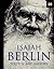Tolstoy and History by Isaiah Berlin