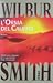 L'orma del califfo by Wilbur Smith