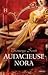 Audacieuse Nora