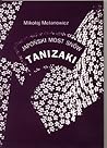 Tanizaki. Japoński most snów