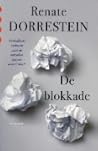 De blokkade by Renate Dorrestein