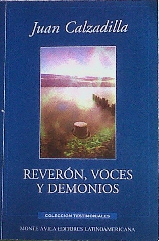 Reverón Voces y Demonios