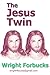 The Jesus Twin
