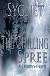 The Chilling Spree (Eriksson, #4)