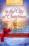 Love Finds You in the City at Christmas by Ruth Logan Herne