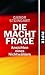 Die Machtfrage: Ansichten e...