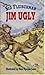 Jim Ugly