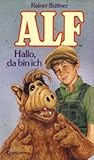 Hallo, da bin ich (Alf #1)